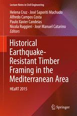 Historical Earthquakeresistant Timber Framing In The Mediterranean Area Heart 2015 1st Edition Helena Cruz