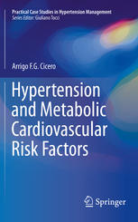 Hypertension And Metabolic Cardiovascular Risk Factors 1st Edition Arrigo F G Cicero Auth