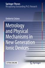 Metrology And Physical Mechanisms In New Generation Ionic Devices 1st Edition Umberto Celano Auth