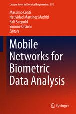 Mobile Networks For Biometric Data Analysis 1st Edition Massimo Conti