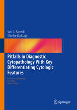 Pitfalls In Diagnostic Cytopathology With Key Differentiating Cytologic Features 1st Edition Von G Samedi