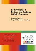 Early Childhood Policies And Systems In Eight Countries Findings From Ieas Early Childhood Education Study 1st Edition Tony Bertram