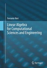 Linear Algebra For Computational Sciences And Engineering 1st Edition Ferrante Neri Auth