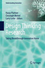 Design Thinking Research Taking Breakthrough Innovation Home 1st Edition Hasso Plattner