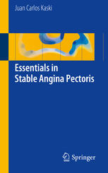 Essentials In Stable Angina Pectoris 1st Edition Juan Carlos Kaski Auth