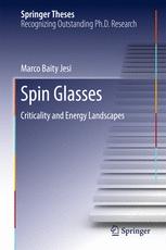 Spin Glasses Criticality And Energy Landscapes 1st Edition Marco Baity Jesi Auth
