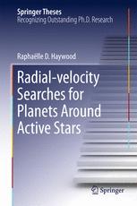 Radialvelocity Searches For Planets Around Active Stars 1st Edition Raphalle D Haywood Auth