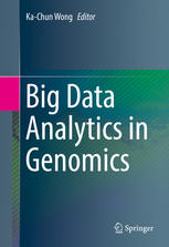 Big Data Analytics In Genomics 1st Edition Kachun Wong Eds