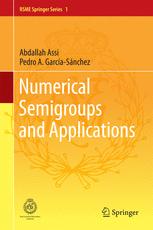 Numerical Semigroups And Applications 1st Edition Abdallah Assi