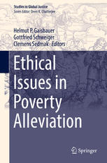 Ethical Issues In Poverty Alleviation 1st Edition Helmut P Gaisbauer