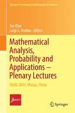 Mathematical Analysis Probability And Applications Plenary Lectures Isaac 2015 Macau China 1st Edition Tao Qian