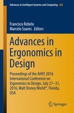 Advances In Ergonomics In Design Proceedings Of The Ahfe 2016 International Conference On Ergonomics In Design July 2731 2016 Walt Disney World Florida Usa 1st Edition Francisco Rebelo