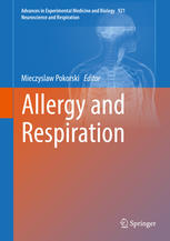 Allergy And Respiration 1st Edition Mieczyslaw Pokorski Eds