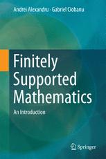 Finitely Supported Mathematics An Introduction 1st Edition Andrei Alexandru