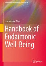 Handbook Of Eudaimonic Wellbeing 1st Edition Joar Vitters Editor