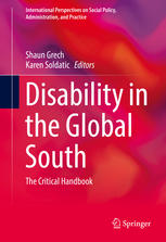 Disability In The Global South The Critical Handbook 1st Edition Shaun Grech