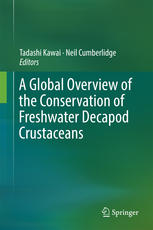 A Global Overview Of The Conservation Of Freshwater Decapod Crustaceans 1st Edition Tadashi Kawai