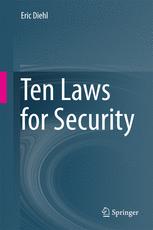 Ten Laws For Security 1st Edition Eric Diehl Auth