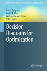 Decision Diagrams For Optimization 1st Edition David Bergman