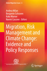 Migration Risk Management And Climate Change Evidence And Policy Responses 1st Edition Andrea Milan