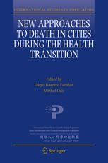New Approaches To Death In Cities During The Health Transition 1st Edition Diego Ramiro Farias