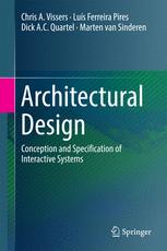 Architectural Design Conception And Specification Of Interactive Systems 1st Edition Chris A Vissers