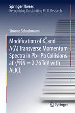 Modification Of K0s And Lambdaantilambda Transverse Momentum Spectra In Pbpb Collisions At Snn 276 Tev With Alice 1st Edition Simone Schuchmann Auth
