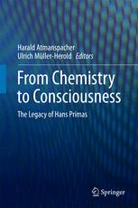 From Chemistry To Consciousness The Legacy Of Hans Primas 1st Edition Harald Atmanspacher