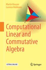 Computational Linear And Commutative Algebra 1st Edition Martin Kreuzer