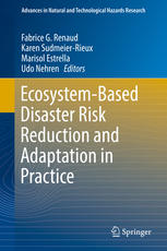 Ecosystembased Disaster Risk Reduction And Adaptation In Practice 1st Edition Fabrice G Renaud