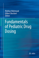 Fundamentals Of Pediatric Drug Dosing 1st Edition Iftekhar Mahmood