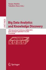 Big Data Analytics And Knowledge Discovery 18th International Conference Dawak 2016 Porto Portugal September 68 2016 Proceedings 1st Edition Sanjay Madria