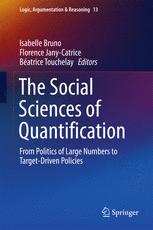 The Social Sciences Of Quantification From Politics Of Large Numbers To Targetdriven Policies 1st Edition Isabelle Bruno