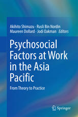 Psychosocial Factors At Work In The Asia Pacific From Theory To Practice 1st Edition Akihito Shimazu