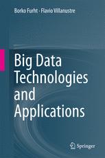Big Data Technologies And Applications 1st Edition Borko Furht