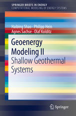 Geoenergy Modeling Ii Shallow Geothermal Systems 1st Edition Haibing Shao