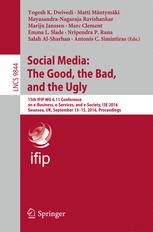 Social Media The Good The Bad And The Ugly 15th Ifip Wg 611 Conference On Ebusiness Eservices And Esociety I3e 2016 Swansea Uk September 1315 2016 Proceedings 1st Edition Yogesh K Dwivedi