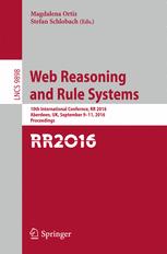 Web Reasoning And Rule Systems 10th International Conference Rr 2016 Aberdeen Uk September 911 2016 Proceedings 1st Edition Magdalena Ortiz