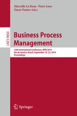 Business Process Management 14th International Conference Bpm 2016 Rio De Janeiro Brazil September 1822 2016 Proceedings 1st Edition Marcello La Rosa