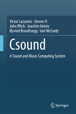 Csound A Sound And Music Computing System 1st Edition Victor Lazzarini