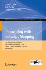 Innovating With Concept Mapping 7th International Conference On Concept Mapping Cmc 2016 Tallinn Estonia September 59 2016 Proceedings 1st Edition Alberto Caas