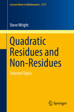 Quadratic Residues And Nonresidues Selected Topics 1st Edition Steve Wright Auth