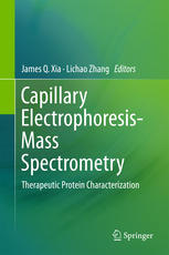 Capillary Electrophoresismass Spectrometry Therapeutic Protein Characterization 1st Edition James Q Xia