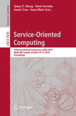 Serviceoriented Computing 14th International Conference Icsoc 2016 Banff Ab Canada October 1013 2016 Proceedings 1st Edition Quan Z Sheng