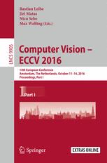 Computer Vision Eccv 2016 14th European Conference Amsterdam The Netherlands October 1114 2016 Proceedings Part I 1st Edition Bastian Leibe