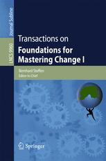 Transactions On Foundations For Mastering Change I 1st Edition Bernhard Steffen Eds
