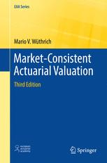 Marketconsistent Actuarial Valuation 3rd Edition Mario V Wthrich Auth