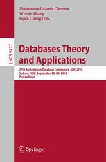 Databases Theory And Applications 27th Australasian Database Conference Adc 2016 Sydney Nsw September 2829 2016 Proceedings 1st Edition Muhammad Aamir Cheema