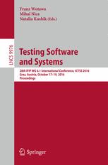 Testing Software And Systems 28th Ifip Wg 61 International Conference Ictss 2016 Graz Austria October 1719 2016 Proceedings 1st Edition Franz Wotawa