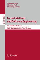 Formal Methods And Software Engineering 18th International Conference On Formal Engineering Methods Icfem 2016 Tokyo Japan November 1418 2016 Proceedings 1st Edition Kazuhiro Ogata